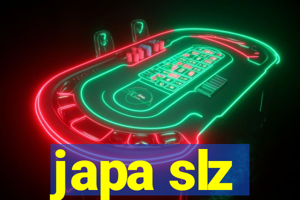 japa slz